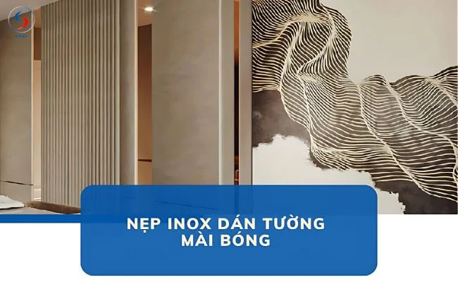 TOP 8 mẫu nẹp inox dán tường mới nhất năm 2025 (2)