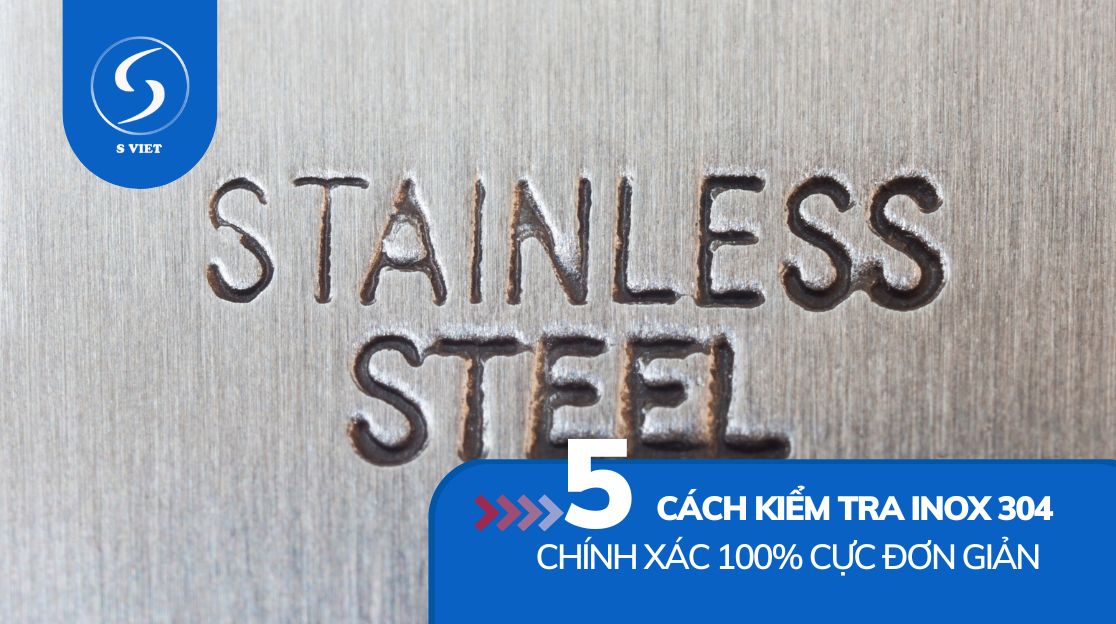 cách kiểm tra inox 304