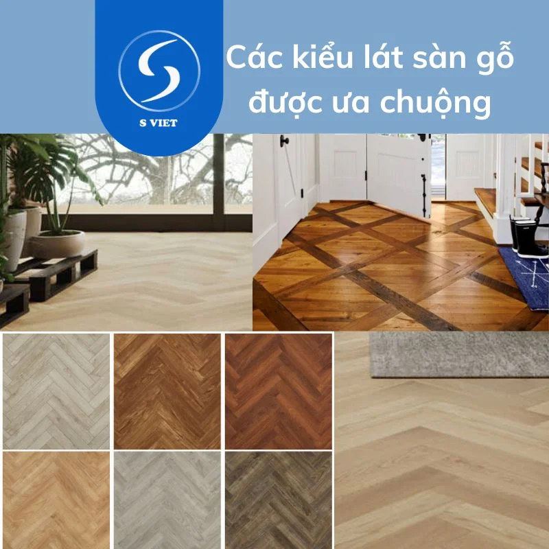 Các kiểu lát sàn gỗ được ưa chuộng