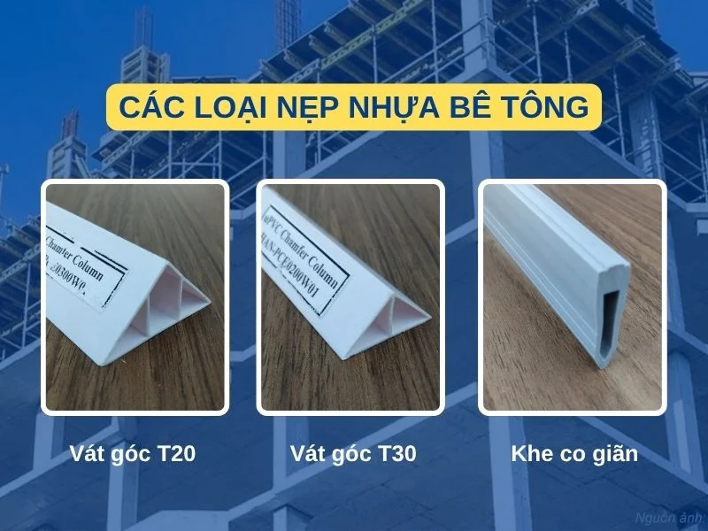 Các loại nẹp nhựa bê tông