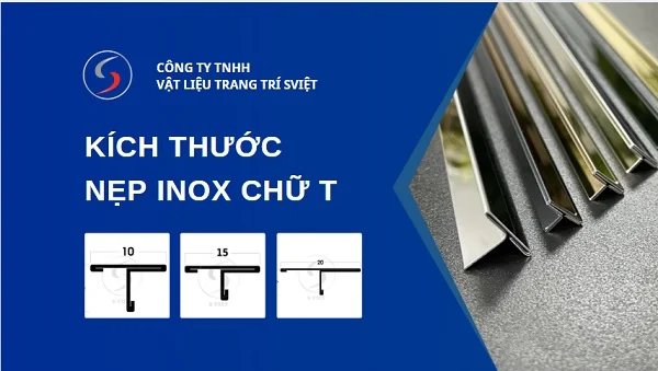 Kích thước nẹp inox chữ T