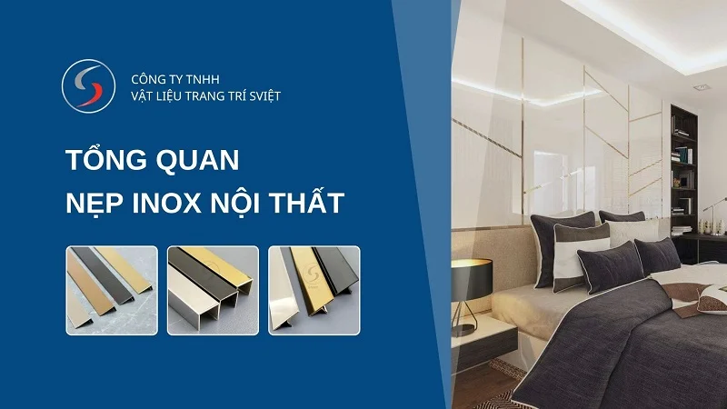 Tổng quan nẹp inox nội thất