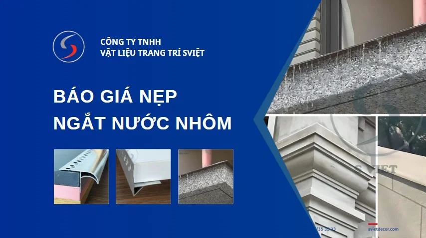 Báo giá nẹp ngắt nước mưa 98251