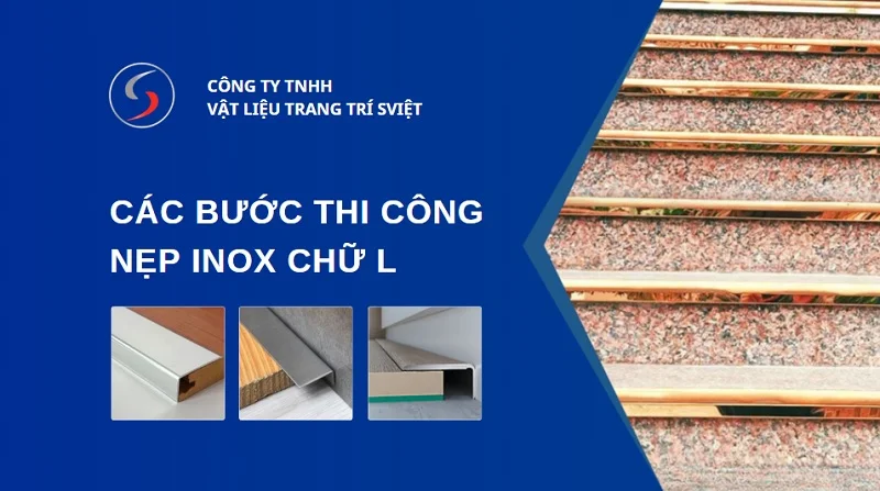 Các bước thi công nẹp L inox 48251