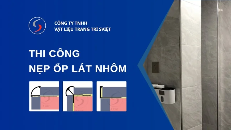 Thi công nẹp góc ốp lát nhôm 48251