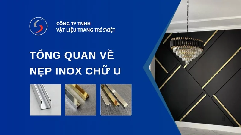 Tổng quan nẹp inox chữ U 68251