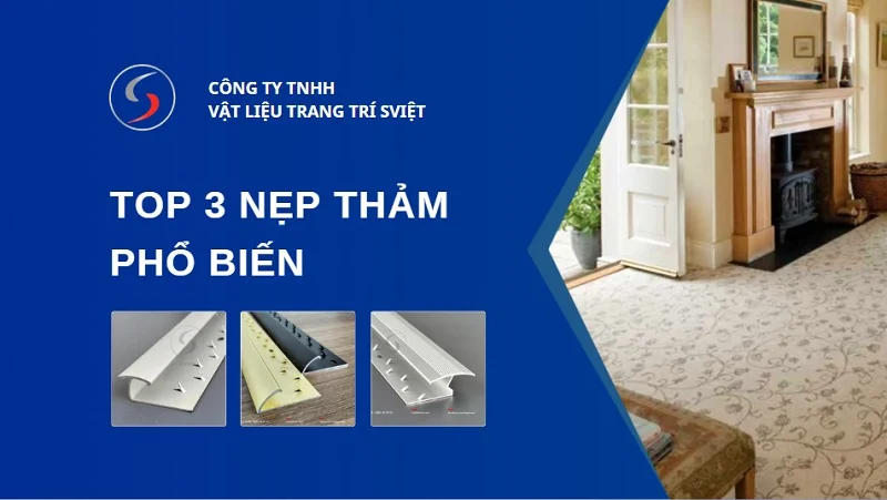 Top 03 nẹp thảm nhôm phổ biến 48251