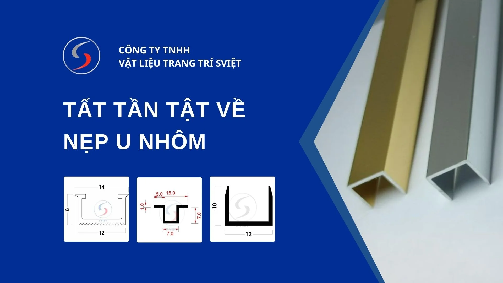 Tất Tần Tật Về Nẹp U Nhôm 13.10.25.1