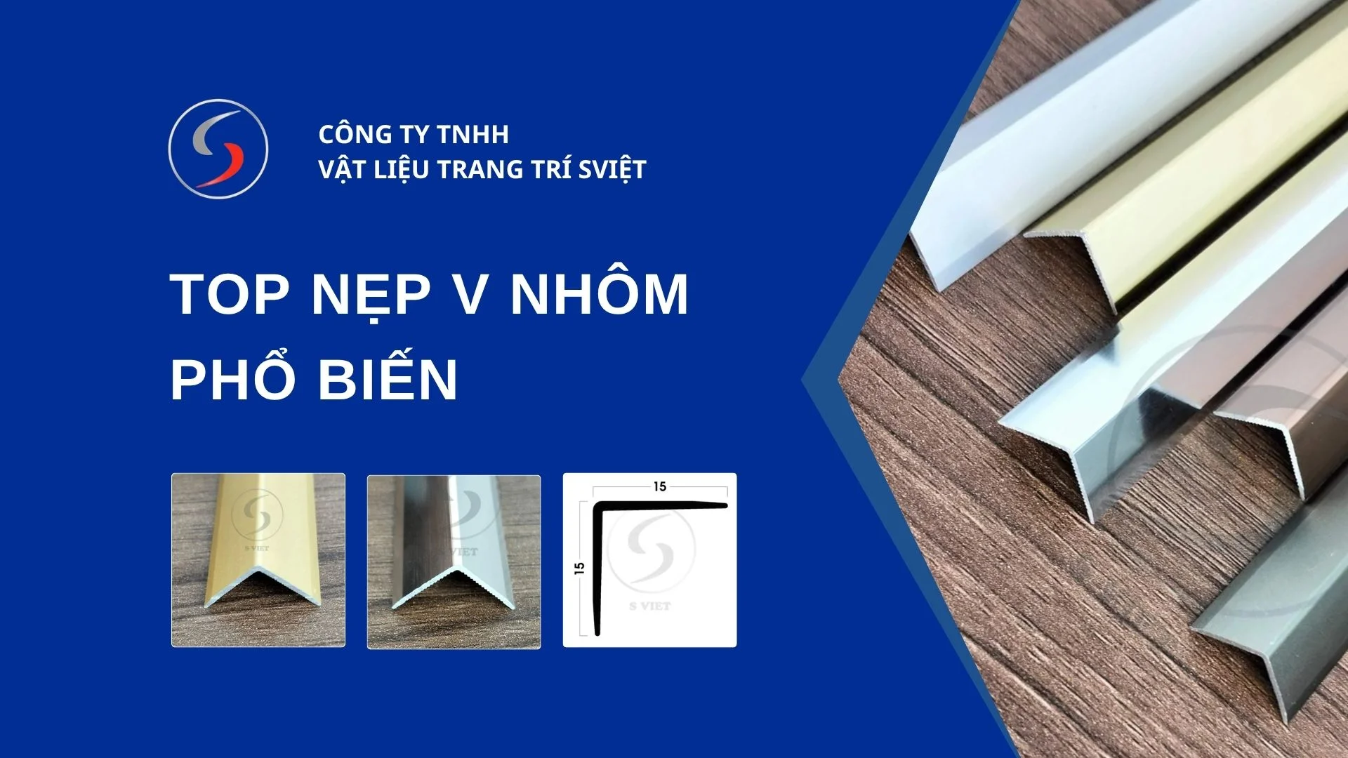 Top nẹp v nhôm phổ biến hiện nay