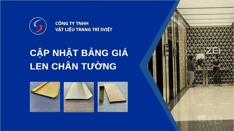 Cập nhật bảng giá len chân tường 181125
