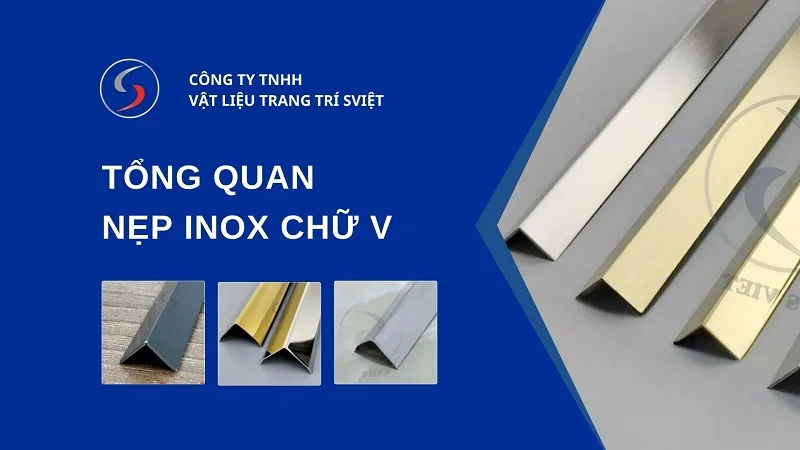 Nẹp inox chữ V là gì? Phân loại, công dụng và báo giá chi tiết 1 Nẹp inox chữ V 300126