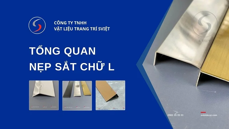 Nẹp sắt chữ L là gì? Các loại phổ biến, ứng dụng và giá bán 1 Tổng quan nẹp sắt chữ L là gì 7125